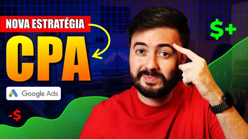 CPA Google Ads: Como funciona essa estrategia - Yuri Novaes