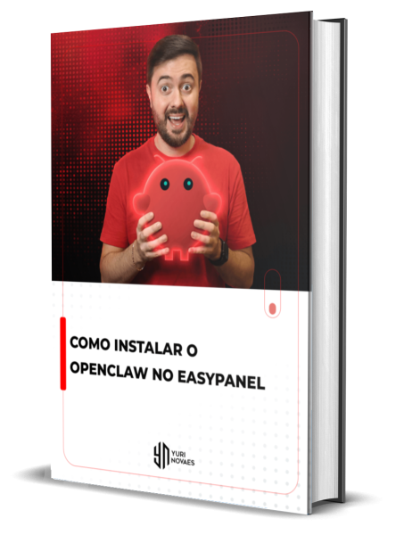 guia-completo-como-instalar-o-openclaw-no-easypanel-yuri-novaes